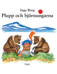 Plupp och björnungarna